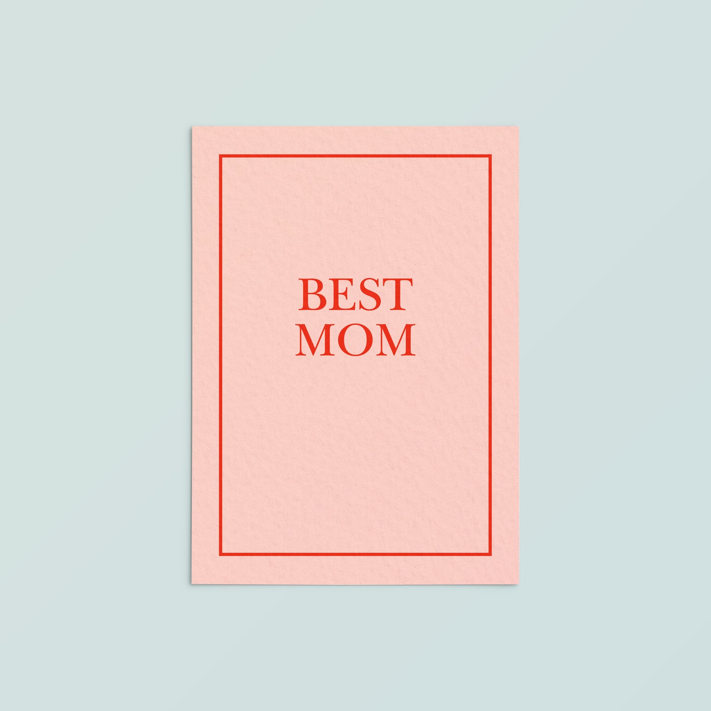 Casual Card  | Best Mom