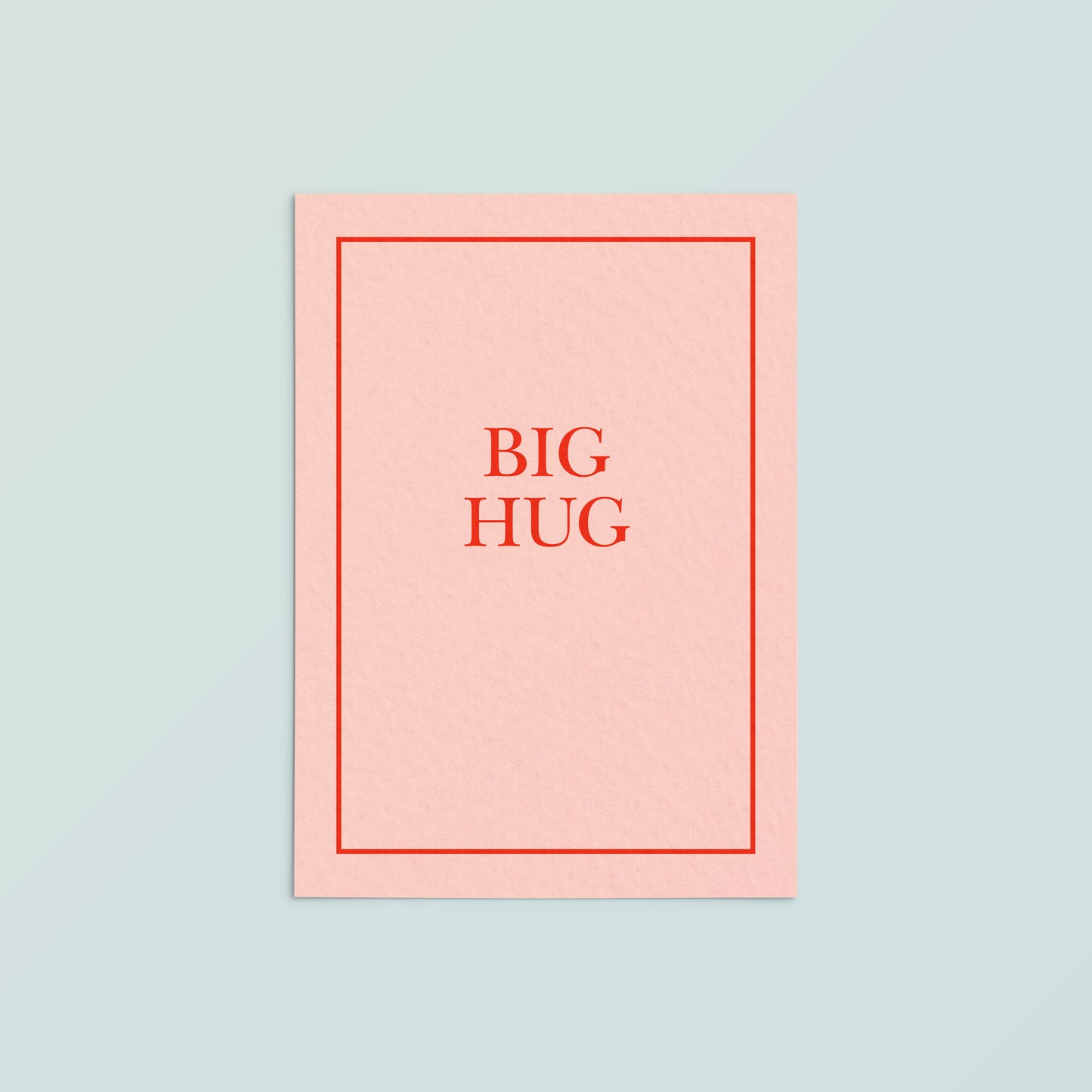 Casual Card  | Big Hug