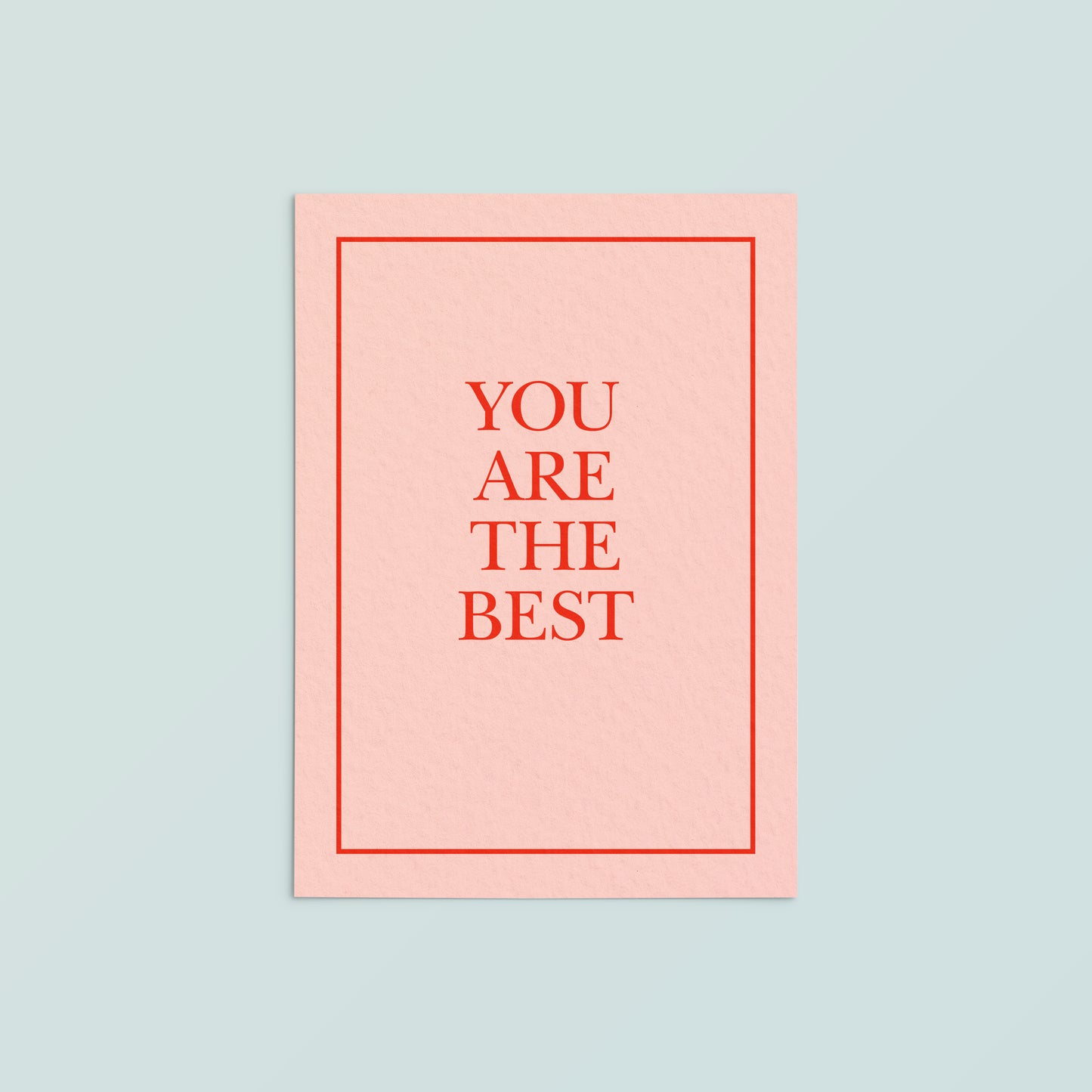 Casual Card  | You Are The Best