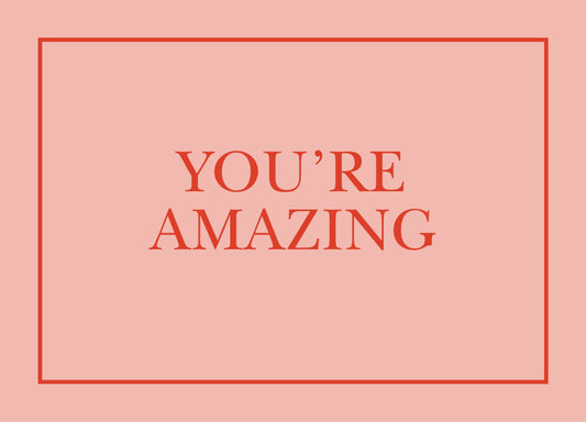 You're Amazing Giftcard